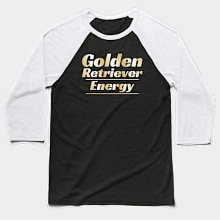 Golden Retriever Energy Baseball T-Shirt